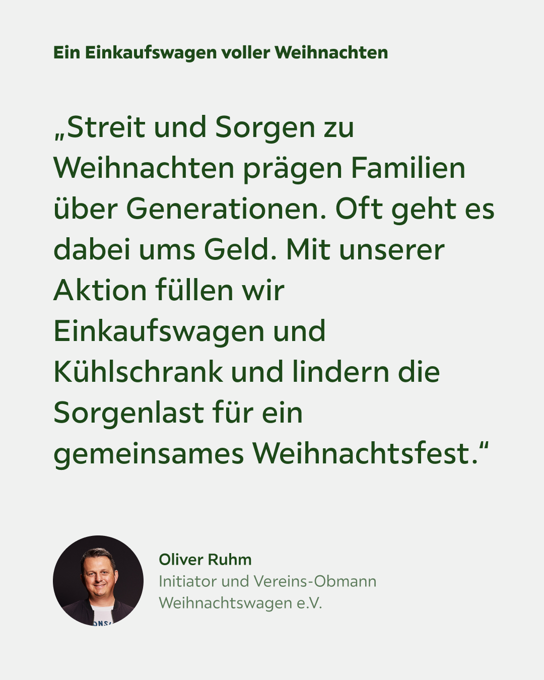 Zitat von Oliver Ruhm (Initiator und Vereins-Obmann)